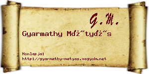 Gyarmathy Mátyás névjegykártya