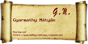 Gyarmathy Mátyás névjegykártya